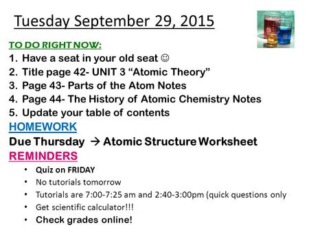 Tuesday September 29, 2015 HOMEWORK