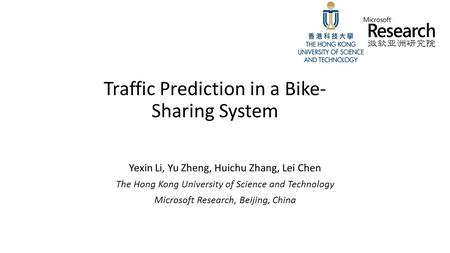 Traffic Prediction in a Bike-Sharing System