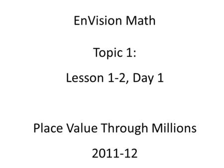 Place Value Through Millions