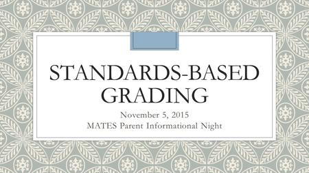 Standards-Based Grading