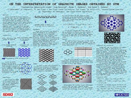 ON THE INTERPRETATION OF GRAPHITE IMAGES OBTAINED BY STM Constantinos Zeinalipour-Yazdi 1, Jose Gonzalez 2, Karen I. Peterson 2, and David P. Pullman 2.