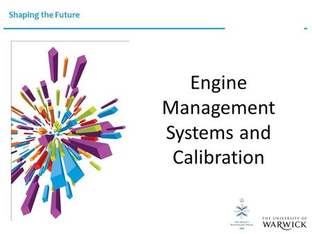 Engine Management Systems and Calibration