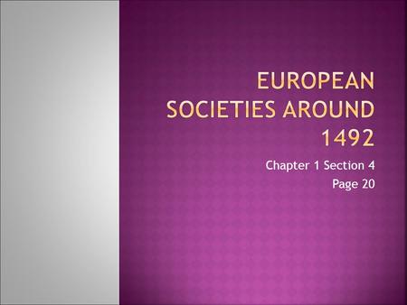 Chapter 1 Section 4 Page 20.  Define Reformation  What provided reading material to the masses?  What was Martin Luther’s 95 theses?  _________ were.