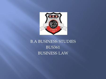 B.A BUSINESS STUDIES BUS361 BUSINESS LAW.  When does legal personality begin for humans?  When does legal personality end for humans?  Mental incapacity.