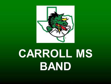 CARROLL MS BAND.