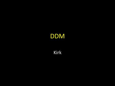 DDM Kirk. LSST-VAO discussion: Distributed Data Mining (DDM) Kirk Borne George Mason University March 24, 2011.