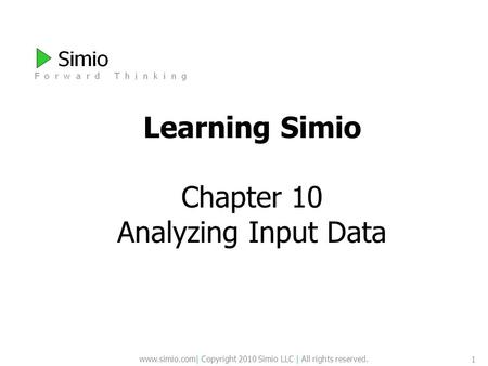 Learning Simio Chapter 10 Analyzing Input Data