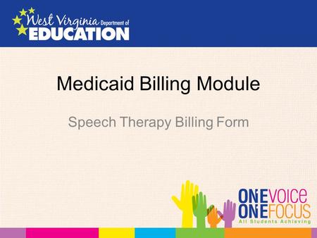 Medicaid Billing Module Speech Therapy Billing Form.