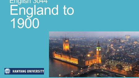 English 3044 England to 1900. England 500-2015 Feudal economy (500-1500) Land is valuable. Population is rural. Society is organized around kings, lords/knights,