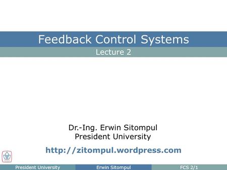 Chapter 3 Dynamic Response The Block Diagram Block diagram is a graphical tool to visualize the model of a system and evaluate the mathematical relationships.