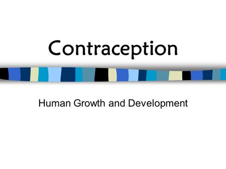 Human Growth and Development