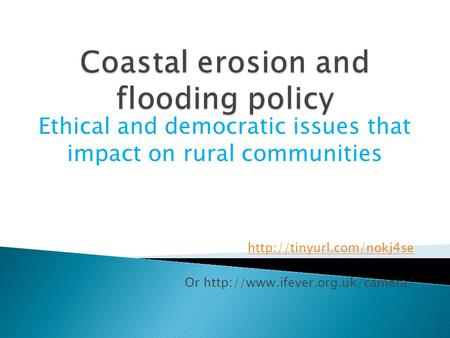 Ethical and democratic issues that impact on rural communities  Or