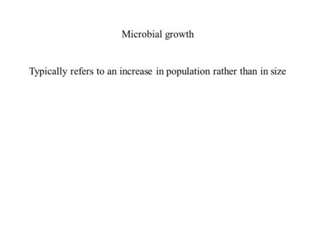 Typically refers to an increase in population rather than in size