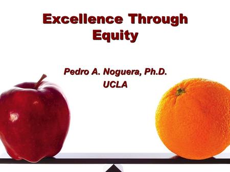 Excellence Through Equity