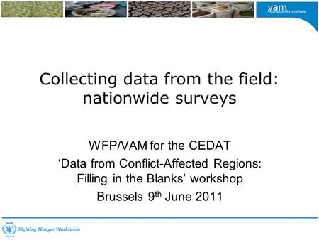 Collecting data from the field: nationwide surveys