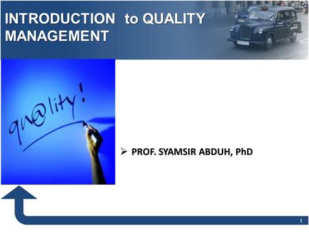 INTRODUCTION to QUALITY MANAGEMENT