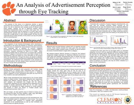 An Analysis of Advertisement Perception through Eye Tracking William A. Hill Physics Youngstown State University Zach C. Joyce Computer.