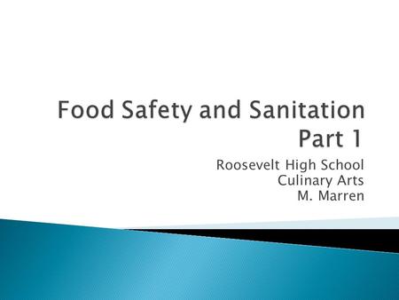 Food Safety and Sanitation Part 1