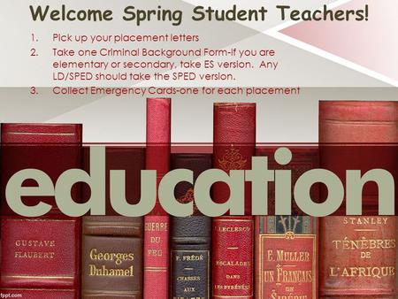 Welcome Spring Student Teachers!