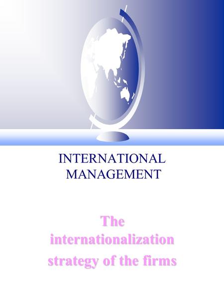 INTERNATIONAL MANAGEMENT