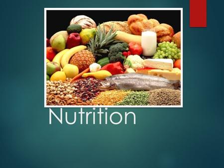 Nutrition. A) THE WORLD HEALTH ORGANIZATION 1) U.S. HAS “WORST” DIET IN WORLD A) TOO HIGH IN TOTAL CALORIES B) TOO HIGH IN FATS AND OILS C) VERY LOW FIBER.