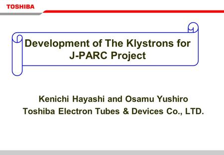 Development of The Klystrons for J-PARC Project