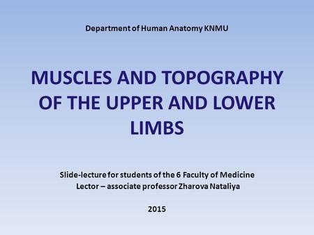 Slide-lecture for students of the 6 Faculty of Medicine