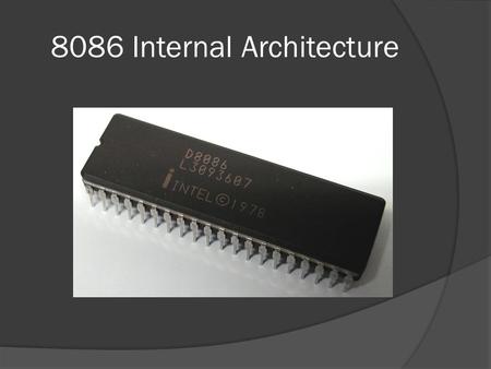 8086 Internal Architecture