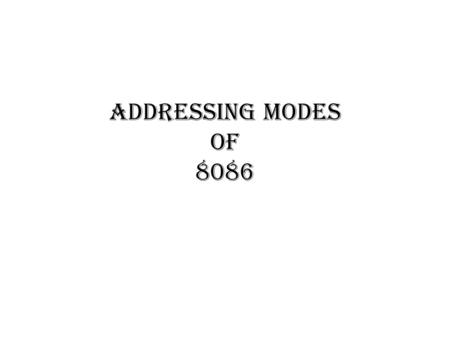 Addressing modes of 8086.