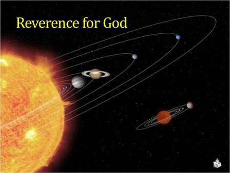 Reverence for God. A Godless Age  Nothing new, Psa. 36:1; Rom. 1:20-21; 3:18; 2 Tim. 3:1-5  Lack of reverence for God, for His holiness and His word.