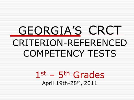 WHAT IS THE PURPOSE OF THE CRCT?