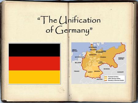 “The Unification of Germany”