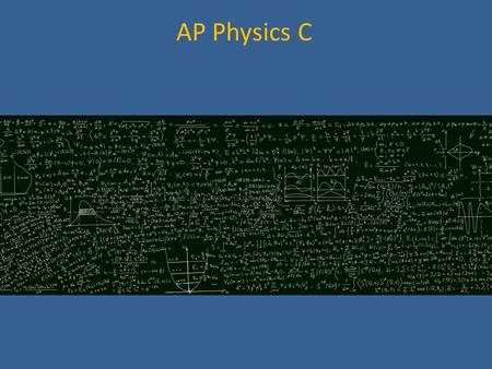 AP Physics C. Dimensionality Dimensionality is an abstract concept closely related to units Units describe certain types of quantities. Feet, inches,