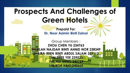 Prospects And Challenges of Green Hotels