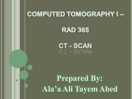 CT IMAGE RECONSTRUCTION  Hounsfield envisioned dividing a slice into a matrix of 3-dimensional rectangular boxes (voxels) of material (tissue). Conventionally,