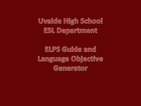 ELPS Student Expectations Learning Strategies ELPS 1A-1H Listening ELPS 2A-2I Speaking ELPS 3A-3J Reading ELPS 4A-4K Writing ELPS 5A-5G ELPS Index.