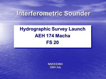 Interferometric Sounder