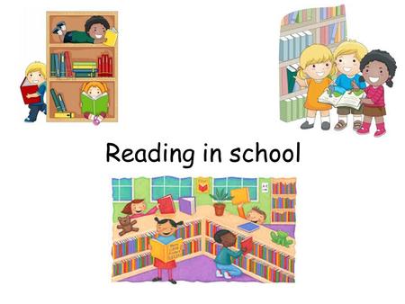 Reading in school.