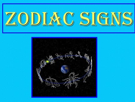 Zodiac signs. The Ram Aries are brave, firm, intellectual, talented. They like to lead. A lot of them prefer to work as journalists on TV and.