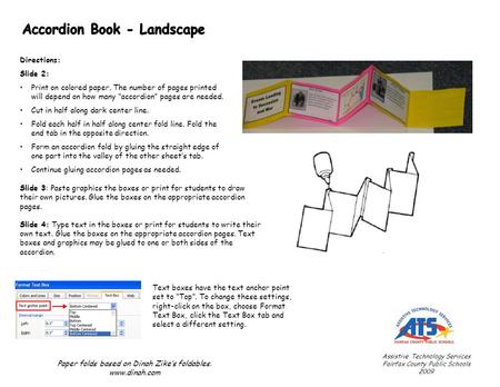 Directions: Slide 2: Print on colored paper. The number of pages printed will depend on how many “accordion” pages are needed. Cut in half along dark center.