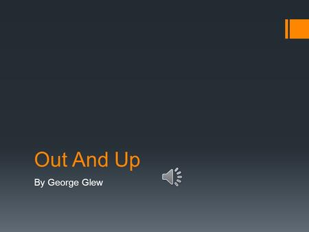 Out And Up By George Glew Content  About us About us  What we do What we do  Snacks Snacks  Where to find us Where to find us  Swimming pool Swimming.