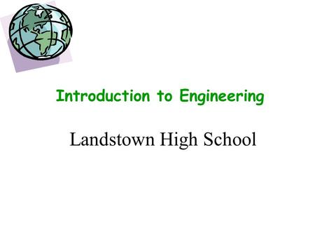 Introduction to Engineering