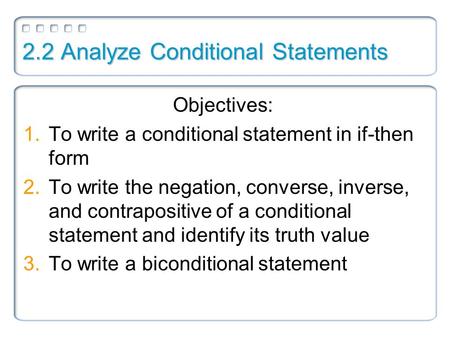 2.2 Analyze Conditional Statements