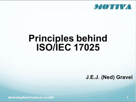 Principles behind ISO/IEC 17025