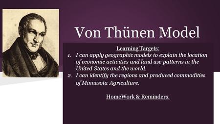 Von Thünen Model Learning Targets: