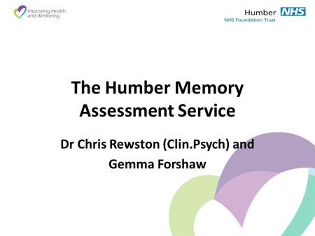 The Humber Memory Assessment Service