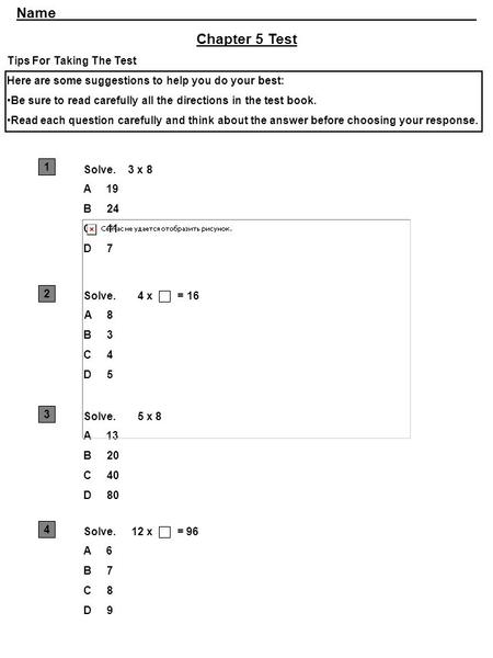 Name Chapter 5 Test Tips For Taking The Test Here are some suggestions to help you do your best: Be sure to read carefully all the directions in the test.