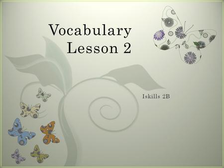 7 Vocabulary Lesson 2. Corpse (n): a dead body, usually of a person  Bw0hFFtGOj0/UIYEaRLy90I/AAAAAAAAPbg/yeak2E33QiU/s1600/__.