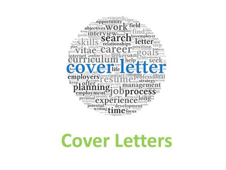 Cover Letters. Purpose of a Cover Letter A cover letter introduces yourself and entices the employer to read your resume – make a good first impression.