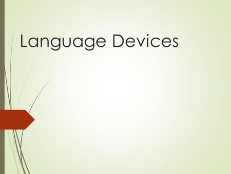 Language Devices.